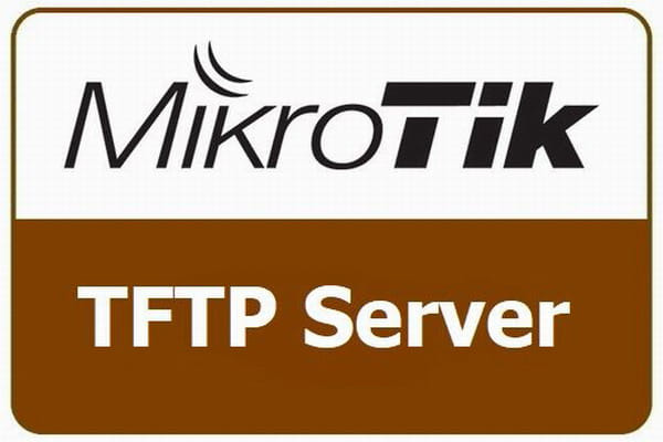 راه اندازی TFTP سرور روی میکروتیک