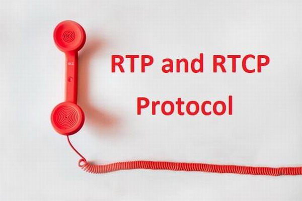 آشنایی با پروتکل RTP و RTCP